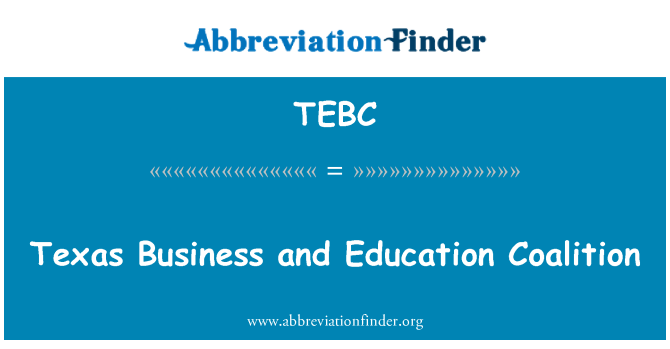 TEBC: ٹیکساس کے کاروبار اور تعلیم کے اتحادی