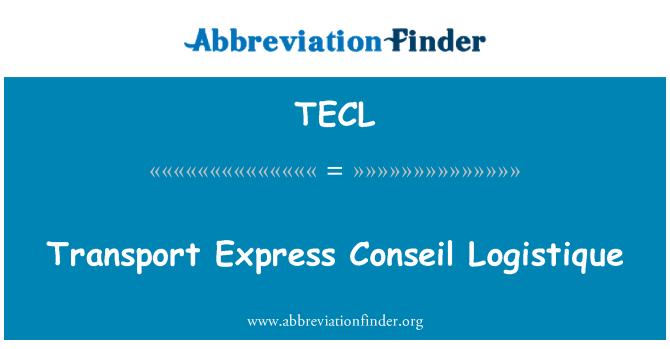 TECL: Transport Express Conseil Logistique