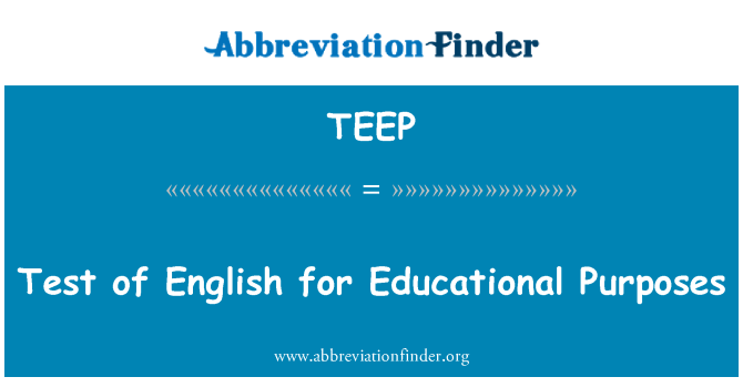 TEEP: Test of English for Educational Purposes