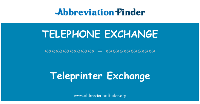 TELEPHONE EXCHANGE: Echanj teleprinter