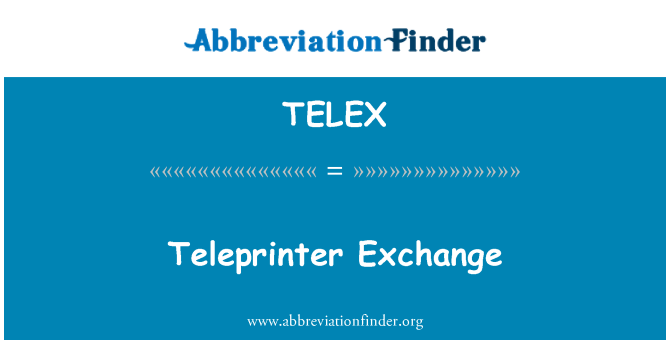 TELEX: Teleprinter đổi Ngoại tệ