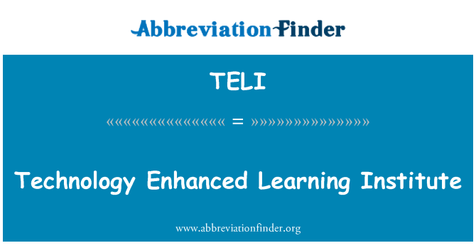 TELI: Technologie Enhanced vzdělávací institut