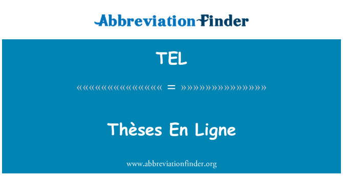 TEL: Thèses En Ligne