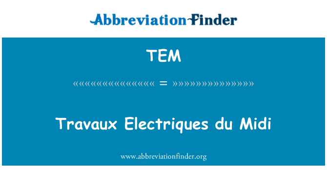 TEM: Подготвителната Electriques дю Миди