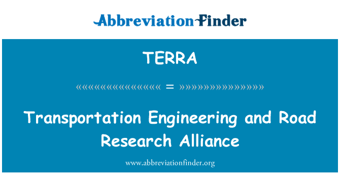 TERRA: Ingeniería del transporte y Road Research Alliance