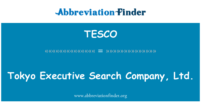 TESCO: Tokyo Executive Search Company, Ltd.