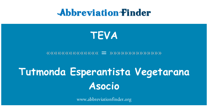 TEVA: Tutmonda Esperantista Vegetarana Asocio