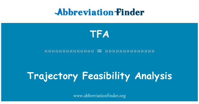 TFA: Analisi di fattibilità di traiettoria
