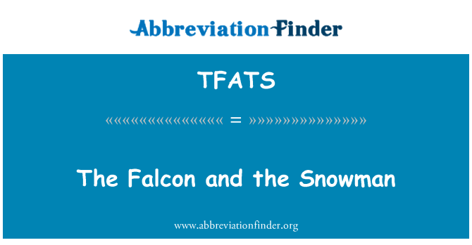 TFATS: Falcon a sněhulák
