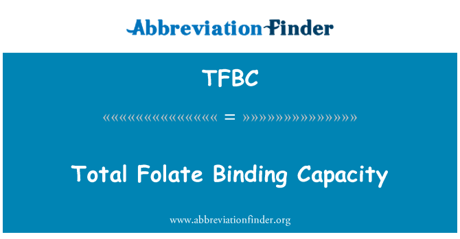 TFBC: Folate total de Liaison kapasite
