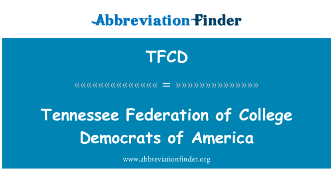 TFCD: Tennessee federasyon de kolèj demokrat Amerik yo