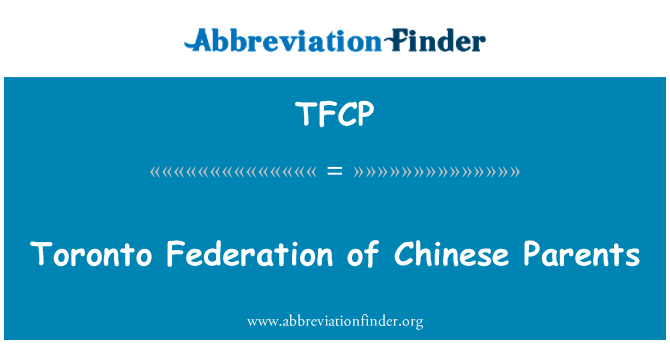TFCP: Toronto Federation of Chinese Parents