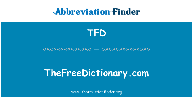 TFD: TheFreeDictionary.com