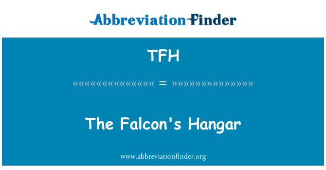 TFH: Falcon a Hangar