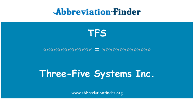 TFS: Tre-fem Systems Inc.