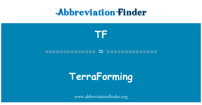 TF: Terraformace