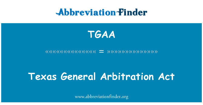 TGAA: Texas üldine vahekohtu seadus