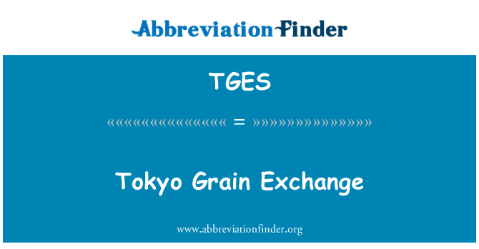 TGES: Tokyo Grain Exchange