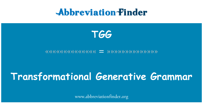 TGG: Transformacijske Generative gramatike