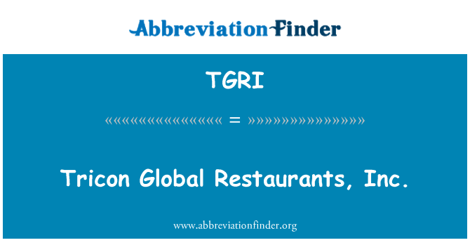 TGRI: Tricon 세계적인 레스토랑 주식회사