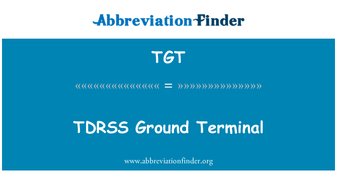 TGT: TDRSS tanah Terminal