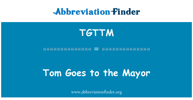 TGTTM: Tom va a l'alcalde