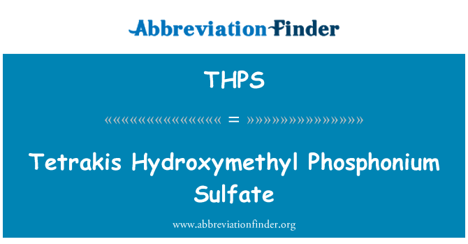 THPS: Tetrakis Hydroxymethyl Phosphonium sulfat