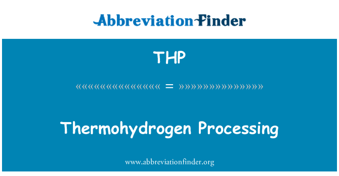 THP: Thermohydrogen käsittely