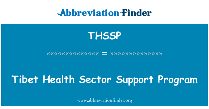 THSSP: Tibet Gesundheit Sektor Support-Programm