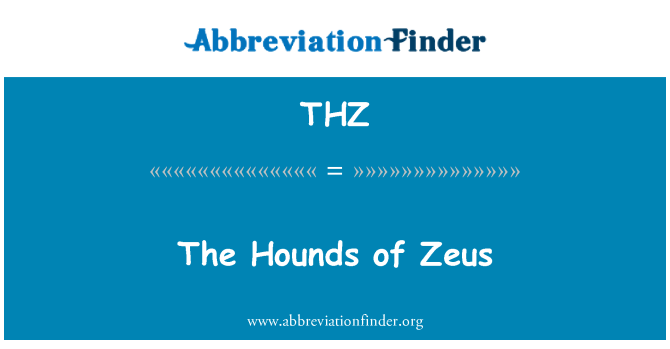 THZ: The Hounds of Zeus