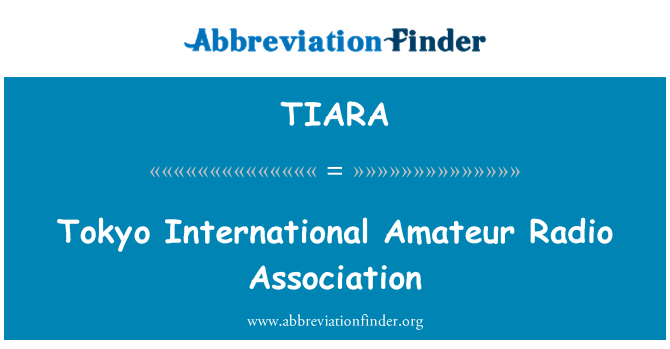 TIARA: Ассоциация международного любительского радио Токио