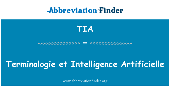 TIA: Terminologie et Artificielle de la intel·ligència