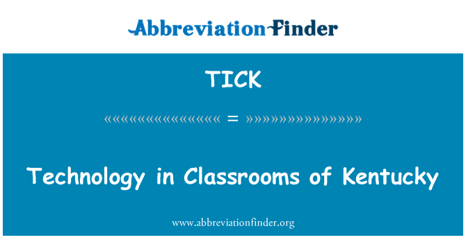 TICK: Technik in den Klassenzimmern von Kentucky