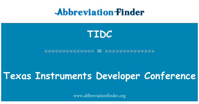 TIDC: Texas Instruments Developer Conference