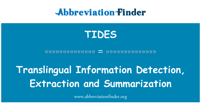 TIDES: Kxif ta ' informazzjoni Translingual, l-estrazzjoni u l-ġbir fil-qosor