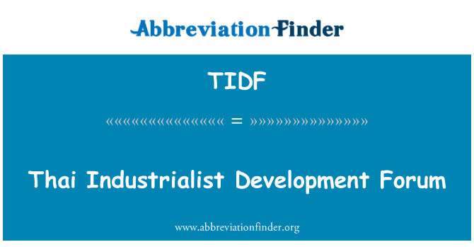 TIDF: Tajlandski industrijalac razvoj Forum