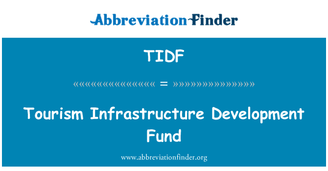 TIDF: 観光インフラ開発基金