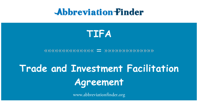 TIFA: Obchod a investice usnadnění dohody