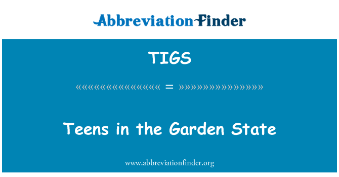 TIGS: 青少年在花园之州