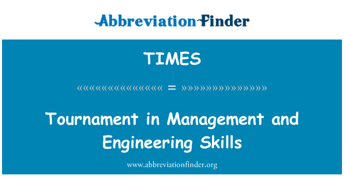 TIMES: Torneo di gestione e le competenze ingegneristiche