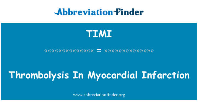 TIMI: Thrombolysis v miokardni infarkt
