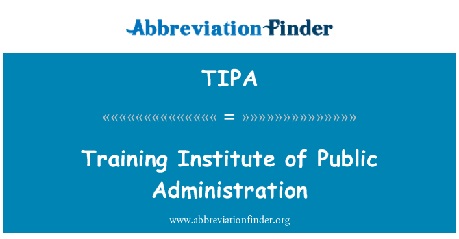 TIPA: Formare Institutul de administrare publică