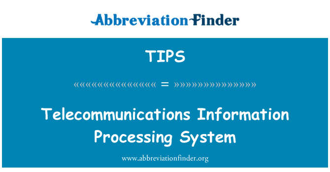 TIPS: Telekomunikacijski sustav za obradu informacija