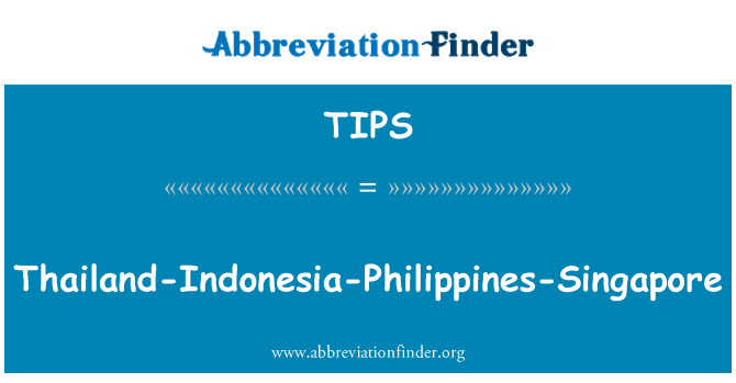 TIPS: Thailand-Indonesia-Philippines-Singapore