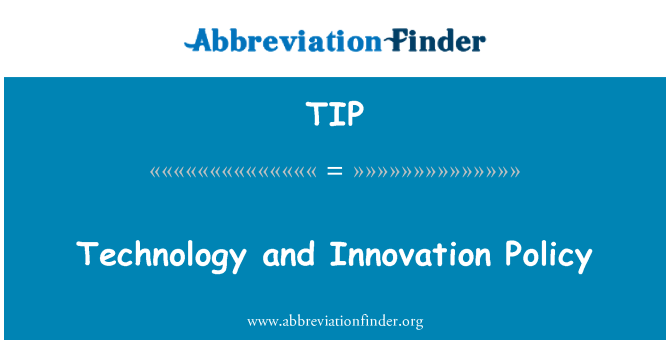 TIP: Technologie a inovační politika