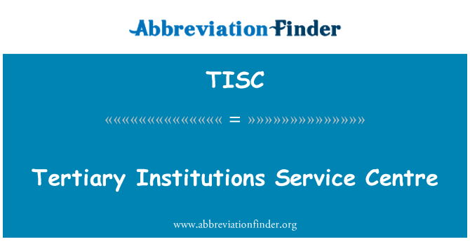 TISC: Sant sèvis Tertiaire enstitisyon yo