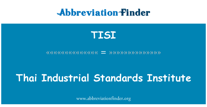 TISI: Institut tailandès Industrial estàndards