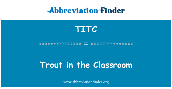 TITC: Trota in Aula