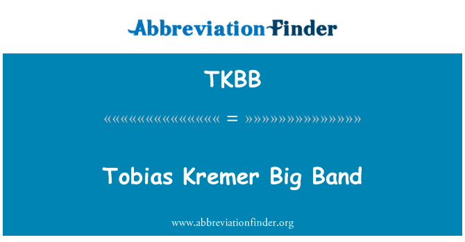 TKBB: Tobias Kremer Big Band