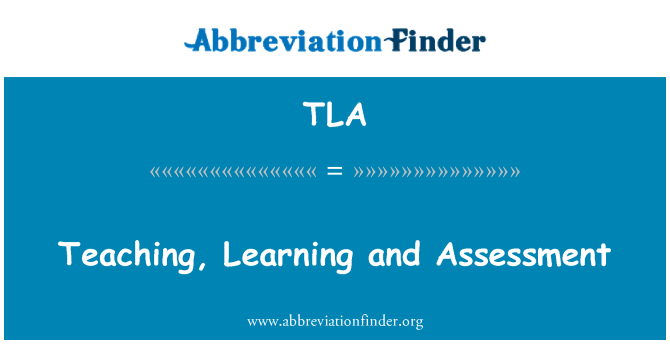 TLA: 教学、 学习和评估